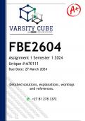FBE2604 Assignment 1 (DETAILED ANSWERS) Semester 1 2024 - DISTINCTION GUARANTEED