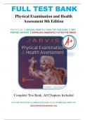 Test Bank for Physical Examination and Health Assessment 8th Edition by Carolyn Jarvis ISBN: 9780323510806, Chapter 1-32 | Complete Guide.
