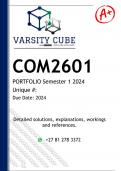 COM2601 PORTFOLIO (DETAILED ANSWERS) Semester 1 2024 - DISTINCTION GUARANTEED