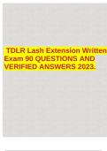 TDLR Lash Extension Written Exam 90 QUESTIONS AND VERIFIED ANSWERS 2023.