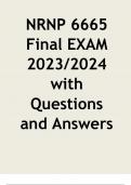 NRNP 6665 Final EXAM 2023-2024 with Questions and Answers
