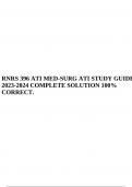 RNRS 396 ATI MED-SURG ATI STUDY GUIDE 2023-2024 COMPLETE SOLUTION 100% CORRECT.