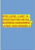 BTEC LEVEL 3 UNIT 15 : INVESTIGATING RETAIL BUSINESS ASSIGNMENT 2 LATEST 2023 GRADED A.