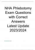  NHA Phlebotomy Exam Questions with Correct Answers Latest Update 2023/2024