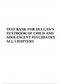 DULCAN’S TEXTBOOK OF CHILD AND ADOLESCENT PSYCHIATRY TEST BANK ALL CHAPTERS