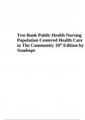 Test Bank Public Health Nursing Population Centered Health Care in The Community 10th Edition by Stanhope