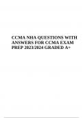 CCMA NHA QUESTIONS WITH ANSWERS FOR CCMA EXAM PREP 2023/2024 GRADED A+