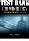 TEST BANK for Criminology: A Canadian Perspective 9th Edition. by Linden Rick. ISBN 9780176831301. (Complete Chapters 1-18).