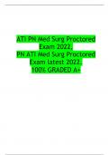ATI PN Med Surg Proctored Exam 2022,  PN ATI Med Surg Proctored Exam latest 2022. 100% GRADED A+