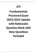 ATI  Fundamentals Proctored Exam 2023/2024 Update with Rationales Question Bank with New Questions Included 