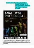 Anatomy And Physiology 10th Edition Patton Test Bank 100% Guaranteed Pass,Questions And Correct Answers Provided