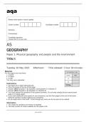 aqa AS GEOGRAPHY Paper 1 (7036/1) - Physical geography and people and the environment May 2023 Question Paper.