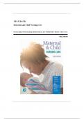 Test Bank for Maternal and Child Nursing Care, 6th Edition (London, 2022), All 57 Chapters