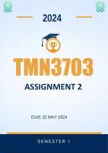 TMN3703 Assignment 2 Due 22 May 2024