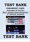 TEST BANK PARAMEDIC CARE- PRINCIPLES & PRACTICE, 5TH EDITION Volume 1-Introduction to