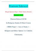 Pearson Edexcel Merged Question Paper + Mark Scheme (Results) Summer 2022 Pearson Edexcel GCSE In Religious Studies B Short Course  (3RB0) Paper 1: Area of Study 1 – Religion and Ethics Option 1A: Catholic  Christianity Centre Number Candidate Number *P71