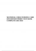 MATERNAL CHILD NURSING CARE 6TH EDITION PERRY TEST BANK COMPLETE 2023-2024
