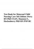 Test Bank for Maternal Child Nursing Care 5th Edition: Perry RN PhD FAAN, Shannon E., Hockenberry