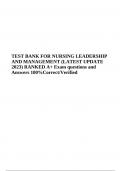 TEST BANK FOR NURSING LEADERSHIP AND MANAGEMENT (LATEST UPDATE 2023-2024) 
