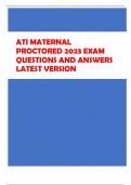 ATI MATERNAL  PROCTORED 2023 EXAM  QUESTIONS AND ANSWERS  LATEST VERSION