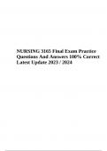 NURSING 3165 Final Exam Questions And Answers - Latest Update 2023 / 2024 (GRADED)