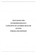 TEST BANK FOR PATHOPHYSIOLOGY CONCEPTS OF ALTERED HEALTH STATES PORTH 8TH EDITION