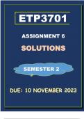 ETP3702 ASSIGNMENT 6 (COMPLETE ANSWERS) Semester 2 2023  - DUE 10 NOVEMBER 2023
