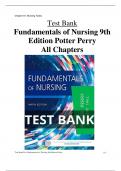 Test Bank For Fundamentals of Nursing 9th Edition Potter Perry - All Chapters | A+ ULTIMATE GUIDE 2022