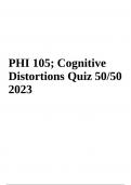PHI 105; Cognitive Distortions Quwestions with Answers 2023/2024
