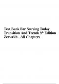 Test Bank For Nursing Today, Transition And Trends 9th Edition By Zerwekh | VERIFIED | 2023-2024