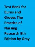 Test Bank for Burns and Grove’s the Practice of Nursing Research 9th Edition