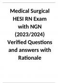 Medical Surgical HESI RN Exam with NGN (2023/2024) Verified Questions and answers with Rationale