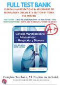 Test Bank For Clinical Manifestations & Assessment of Respiratory Disease 8th Edition By Terry Des Jardins; George G. Burton ( 2020 - 2021 ) / 9780323553698 /  / Complete Questions and Answers A+