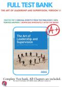 Test Bank For The Art of Leadership and Supervision, Version 1.1 By Laura Portolese, Phil Upperman, and Bob Trumpy | 2017-2018 | 9781453391556 | Chapter 1-13 | Complete Questions And Answers A+