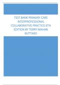 Test Bank Primary Care Interprofessional Collaborative Practice 6th Edition by Terry Mahan Buttaro All Chapters