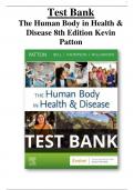 The Human Body in Health & Disease 8th Edition Kevin Patton Test Bank All Chapters (1-25) |A+ ULTIMATE GUIDE 2023