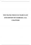 TEST BANK FOR ECGS MADE EASY 6TH EDITION 2024 UPDATE  BY BARBARA ALL CHAPTERS.pdf