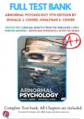 Test Bank For Abnormal Psychology 11th Edition By Ronald J. Comer; Jonathan S. Comer ( 2021 - 2022 ) / 9781319190729 / Chapter 1-18 / Complete Questions and Answers A+