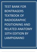 Test Bank for Bontragers Textbook of Radiographic Positioning and Related Anatomy 10th Edition by Lampignano.