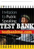Test Bank For Invitation to Public Speaking - National Geographic Edition - 6th - 2018 All Chapters - 9781305948082