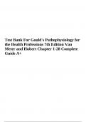 Test Bank For Gould's Pathophysiology for the Health Professions 7th Edition Van Meter and Hubert Chapter 1-28 | Newest Version 