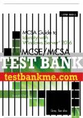 Test Bank For MCSA Guide to Identify with Windows Server 2016, Exam 70-742 - 1st - 2018 All Chapters - 9781337400893