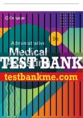 Test Bank For Administrative Medical Assisting - 9th - 2024 All Chapters - 9780357765272
