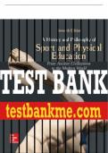 Test Bank For A History and Philosophy of Sport and Physical Education: From Ancient Civilizations to the Modern World, 7th Edition All Chapters - 9781259922435
