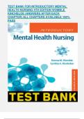 TEST BANK FOR INTRODUCTORY MENTAL HEALTH  NURSING 4TH EDITION WOMBLE KINCHELOE (ANSWERS AFTER EACH CHAPTER) ALL CHAPTERS AVAILABLE 100% PASS