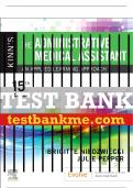 Test Bank For Kinn's The Administrative Medical Assistant, 15th - 2023 All Chapters - 9780323874236