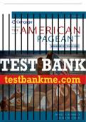 Test Bank For The American Pageant, Volume II - 17th - 2020 All Chapters - 9780357030585