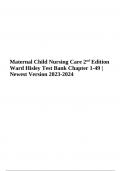 Maternal Child Nursing Care 2nd Edition Ward Hisley Test Bank Chapter 1-49 | Newest Version 2023-2024
