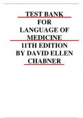TEST BANK FOR LANGUAGE OF MEDICINE 11TH EDITION BY DAVID ELLEN CHABNER