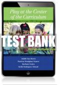 Test Bank For Play at the Center of the Curriculum 6th Edition All Chapters - 9780133461756